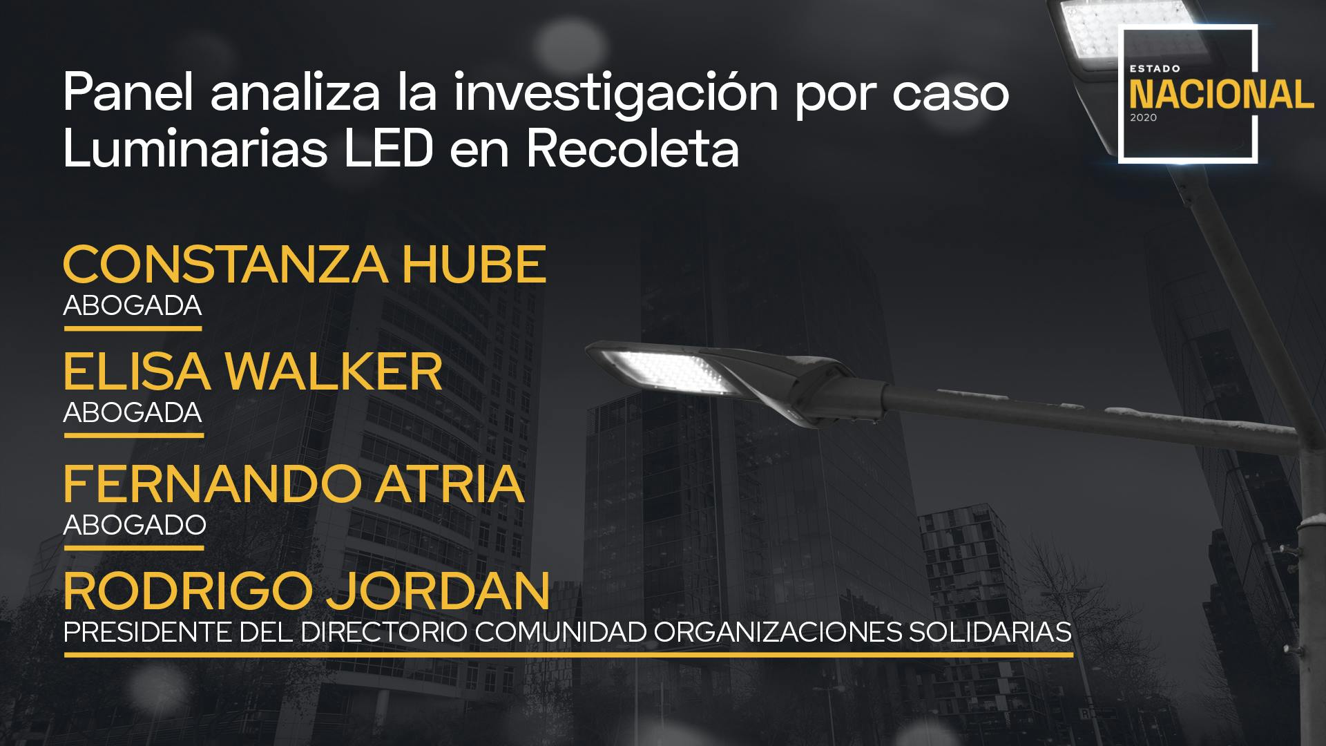 Panel analiza la investigación por caso Luminarias LED en Recoleta