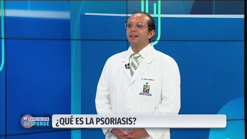 El Especialista Responde: Los tratamientos para la psoriasis