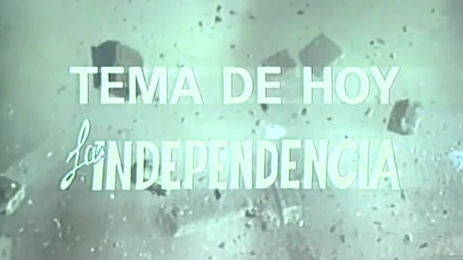 La independencia | Ene TV - T1E68