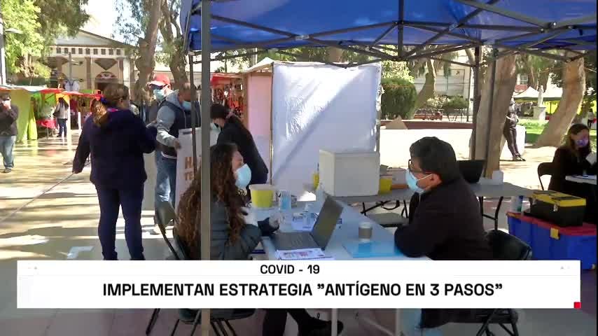 Implementan estrategia sanitaria “Antígeno en 3 pasos”