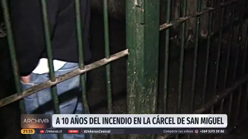 Archivo 24: A 10 años del incendio en la cárcel de San Miguel