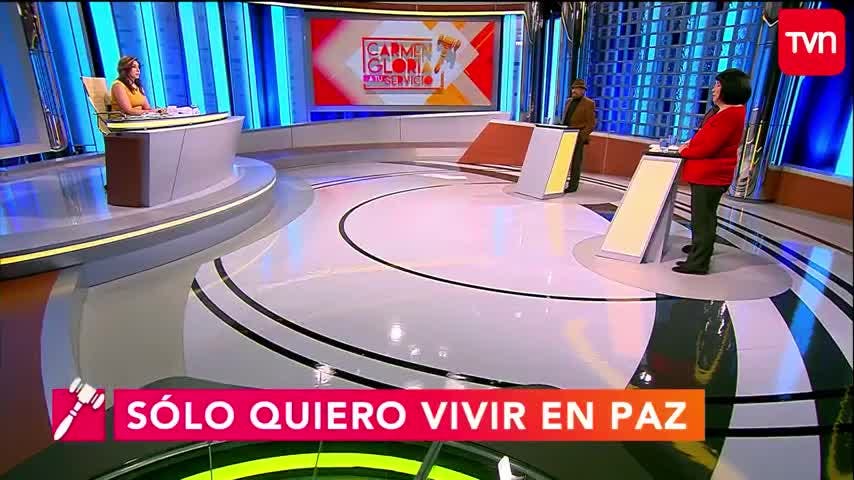 Sólo quiero vivir en paz | Carmen Gloria a tu servicio