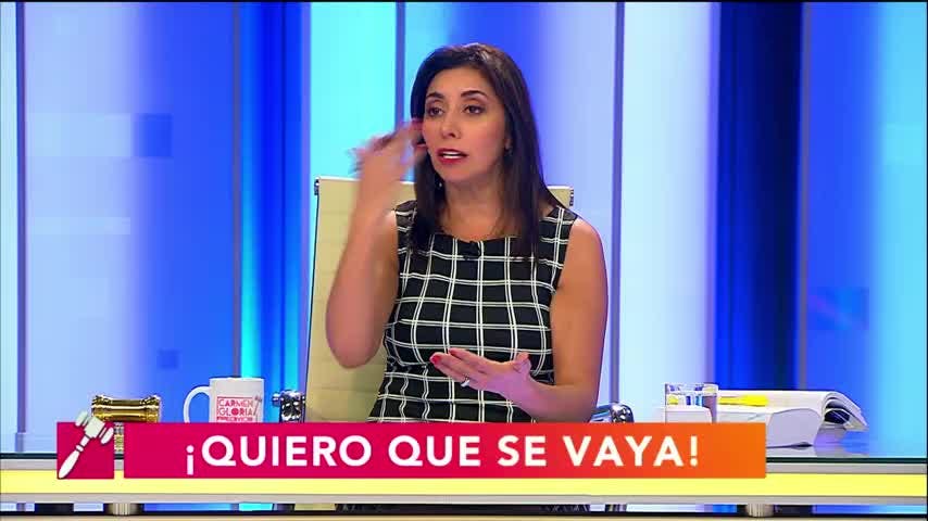 ¡Quiero que se vaya! | Carmen Gloria a tu servicio 