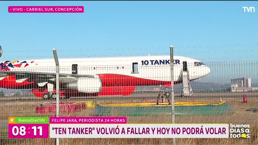 Ten Tanker volvió a fallar y  no podrá volar 