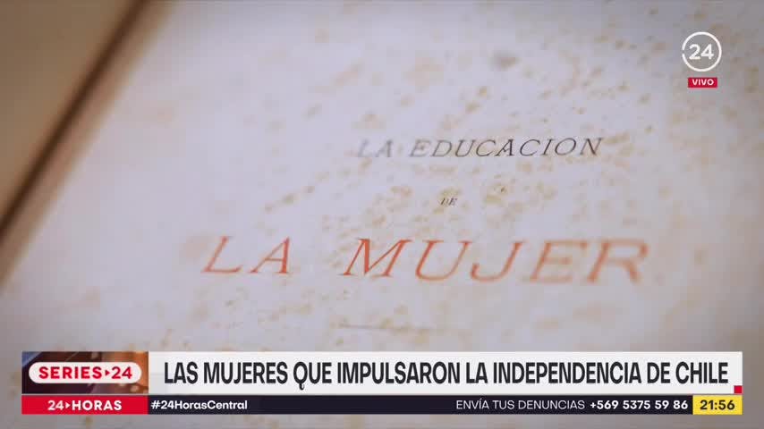 Series 24: las mujeres que impulsaron la independencia de Chile