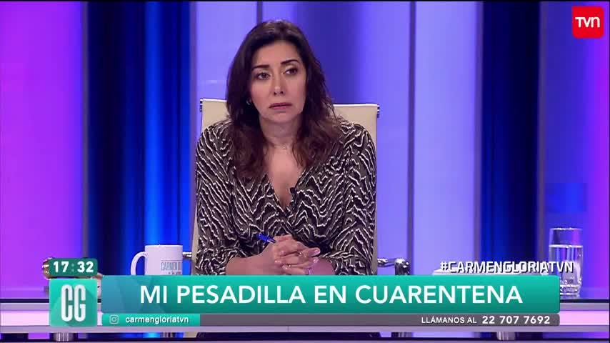 Mi pesadilla en cuarentena | Carmen Gloria a tu servicio