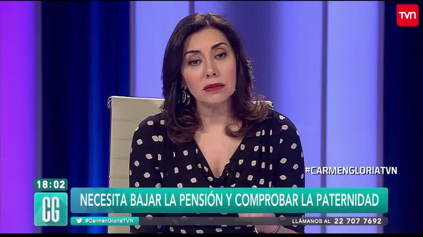 Necesita comprobar la paternidad | Carmen Gloria a tu servicio
