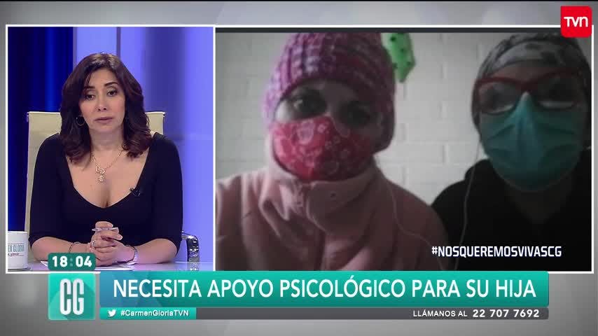 Necesita apoyo psicológico para su hija | Carmen Gloria a tu servicio