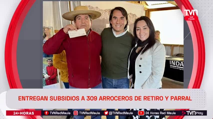 Entregan subsidios a 309 arroceros de Retiro y Parral