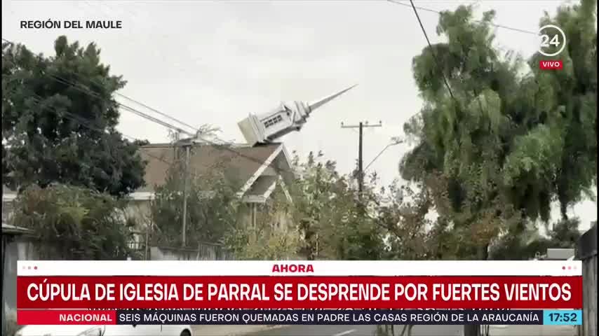Cúpula de iglesia de Parral se desprende a consecuencia del fuerte viento