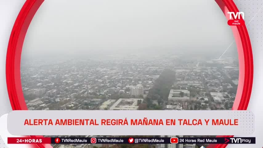 Alerta ambiental regirá mañana en Talca y Maule