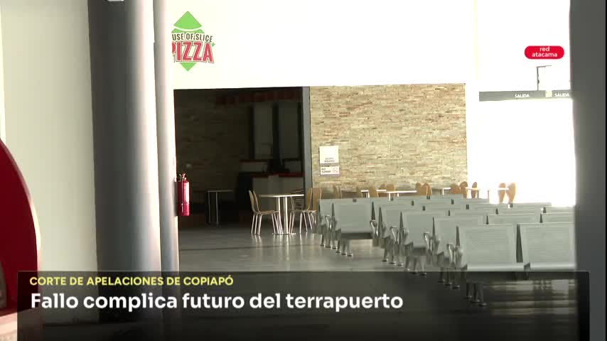 Copiapó: fallo complica futuro del terrapuerto