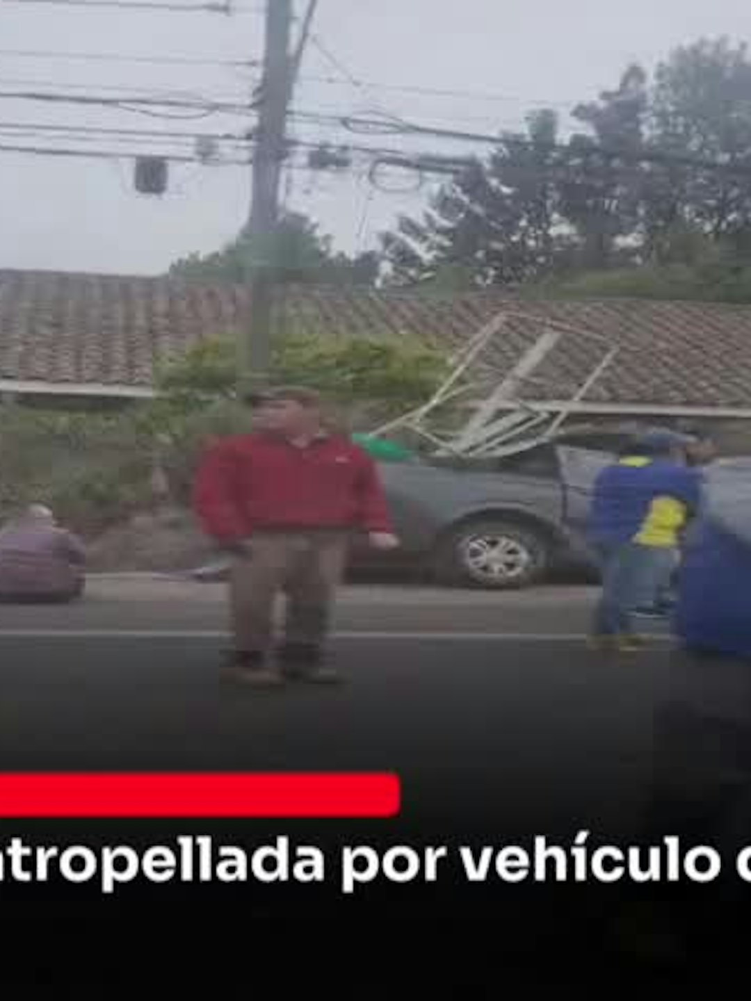 Mujer muere atropellada por vehículo que chocó