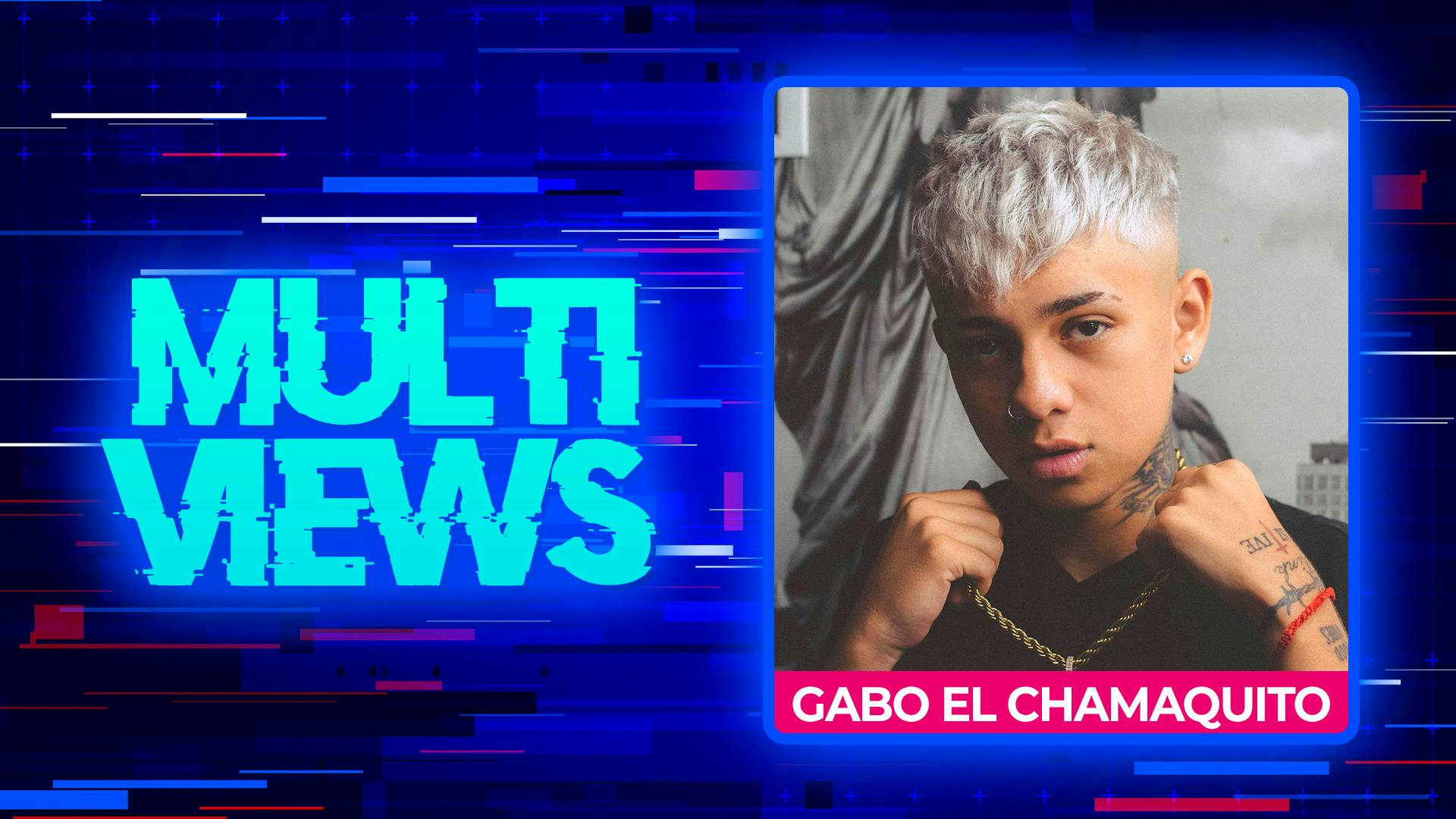 MultiViews: Gabo El Chamaquito