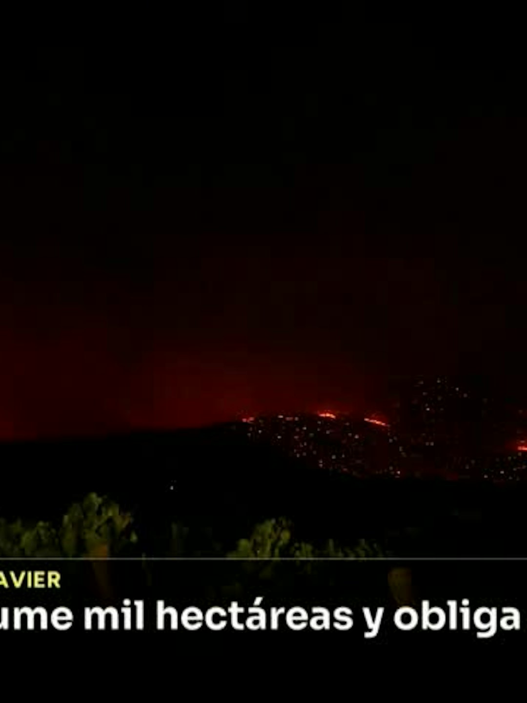 Incendio consume mil hectáreas y obligó evacuación