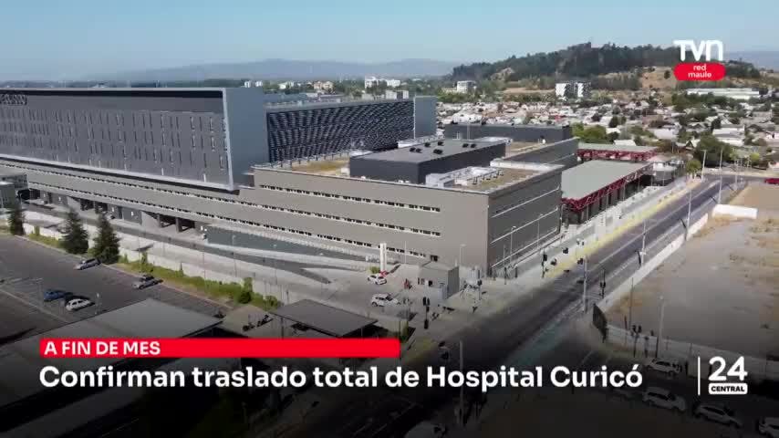 Confirman fecha de traslado total del Hospital de Curicó