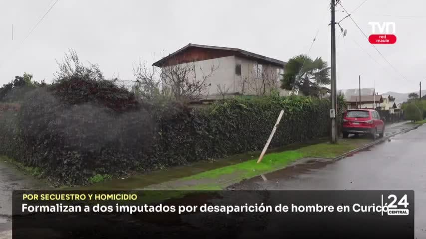 Formalizan a dos imputados por desaparición de hombre en Curicó