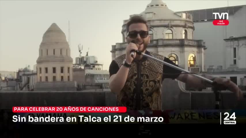 Esta semana se viene todo el romanticismo de Sin Bandera a Talca