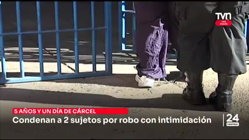 Condenan a 2 sujetos por robo con intimidación