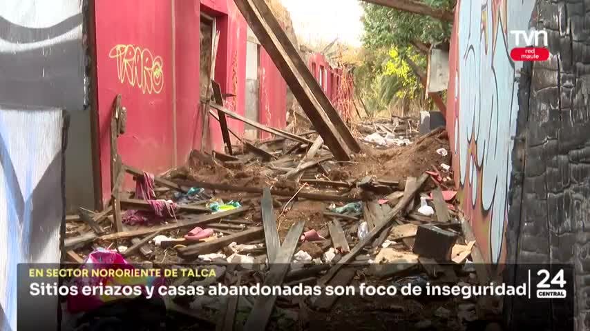 Sitios eriazos y casas abandonadas son foco de inseguridad