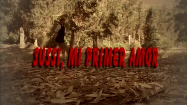 Sussi, mi primer amor | Las historias de Sussi - T1E8