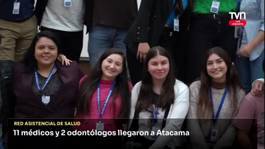 Médicos y odontólogos llegaron a Atacama
