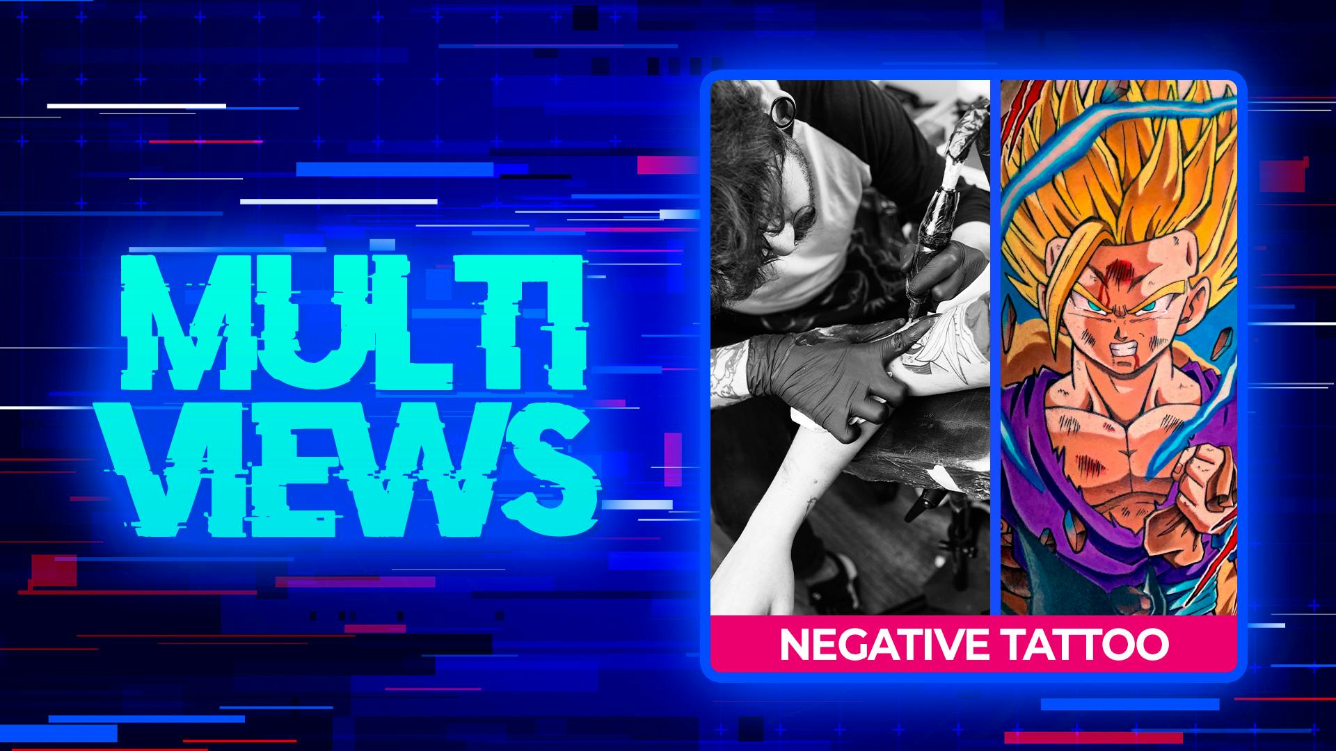 MultiViews: Negative Tattoo