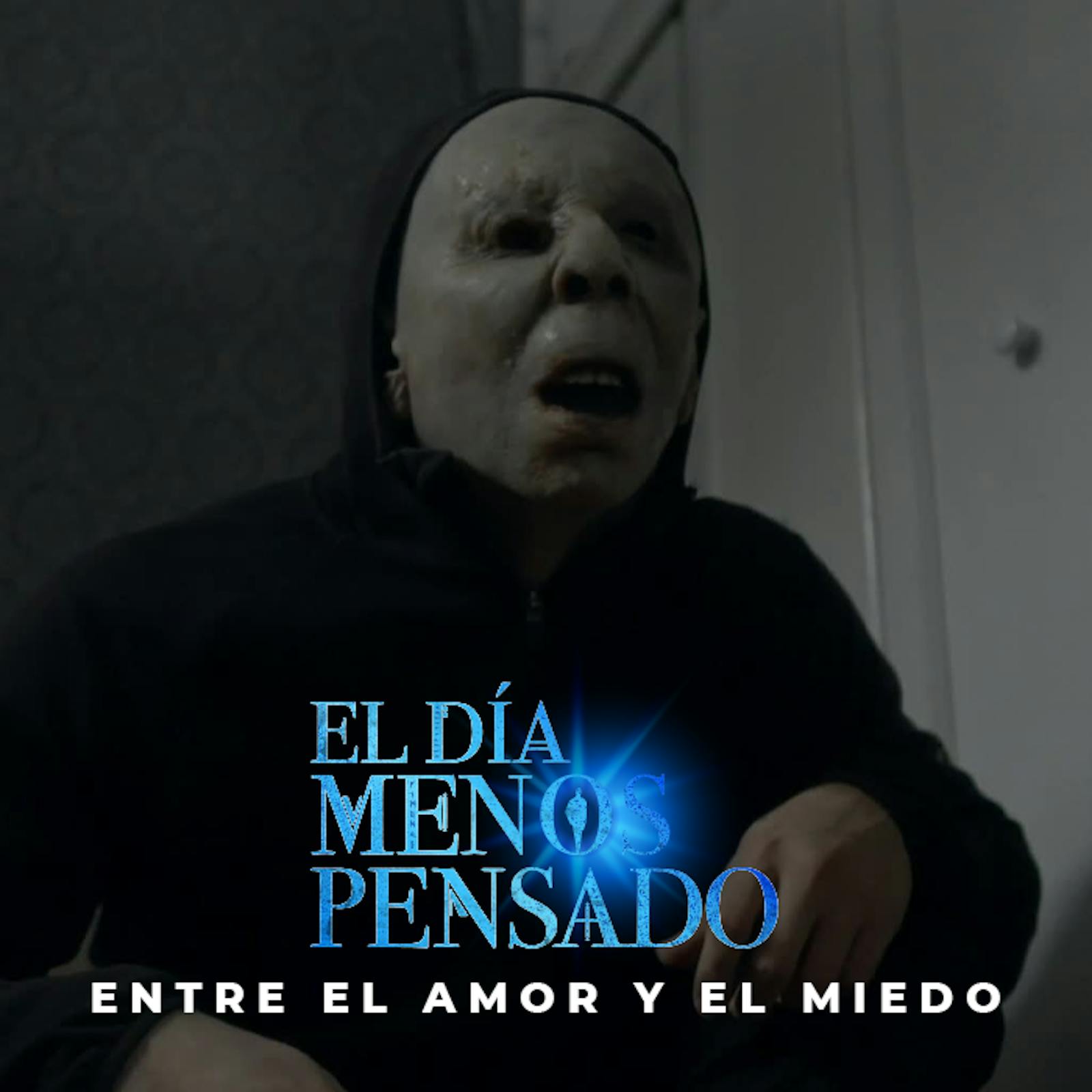 Entre el amor y el miedo | El Día Menos Pensado - Podcast Entre el amor y el miedo | El Día Menos Pensado - Podcast