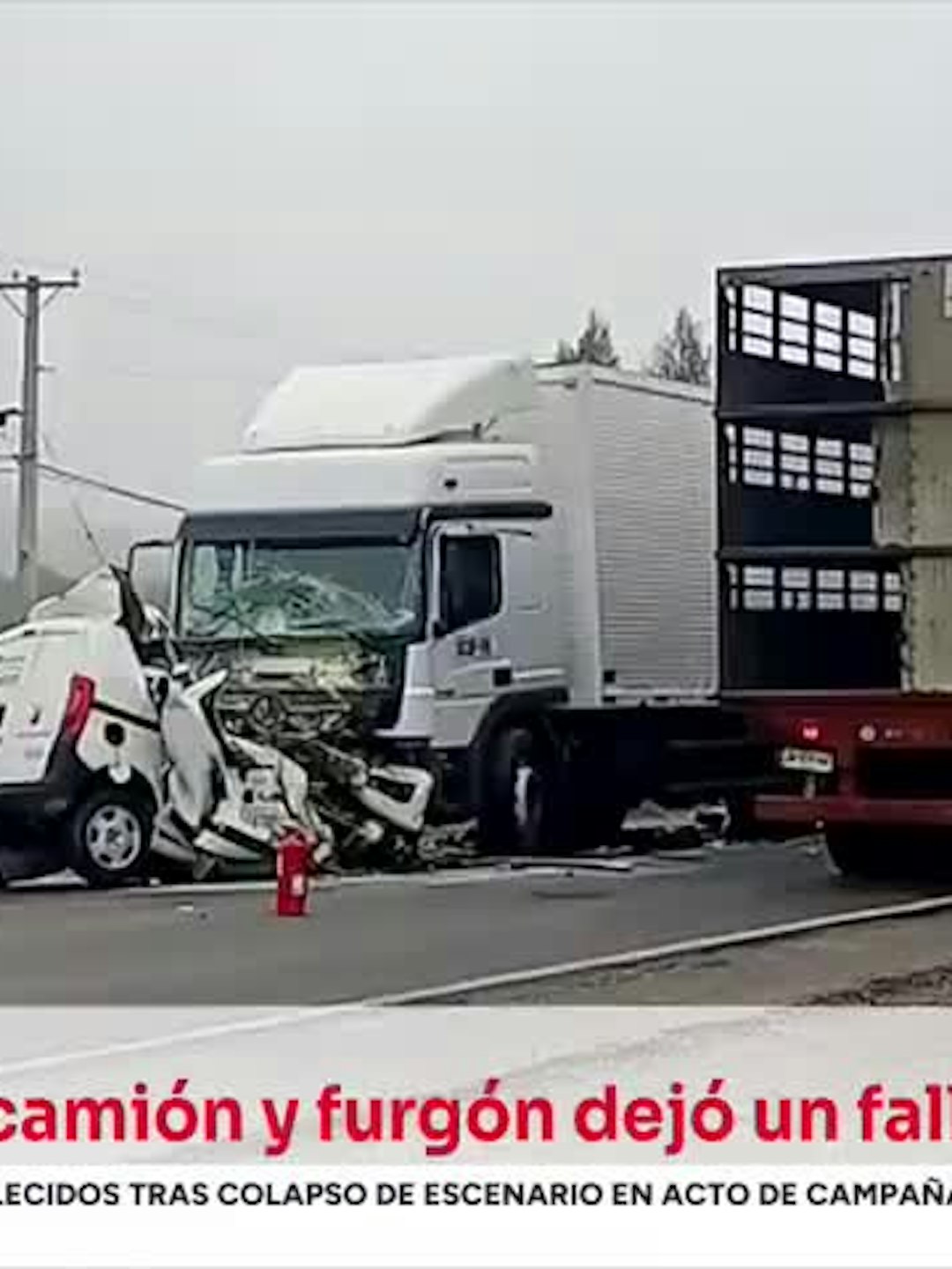 Fatal choque entre camión y furgón deja una persona fallecida en Villa Alegre