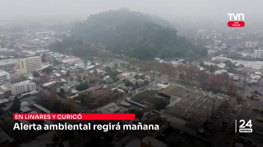 Alerta ambiental regirá mañana en Linares y Curicó