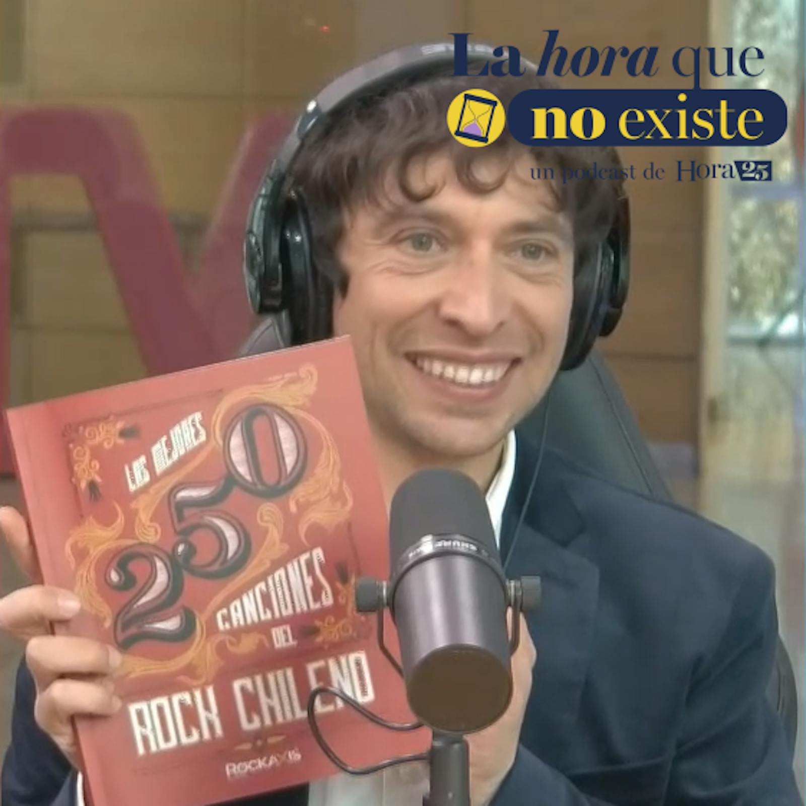 Podcast Hora 25 Capítulo 9: Ranking musical del rock chileno