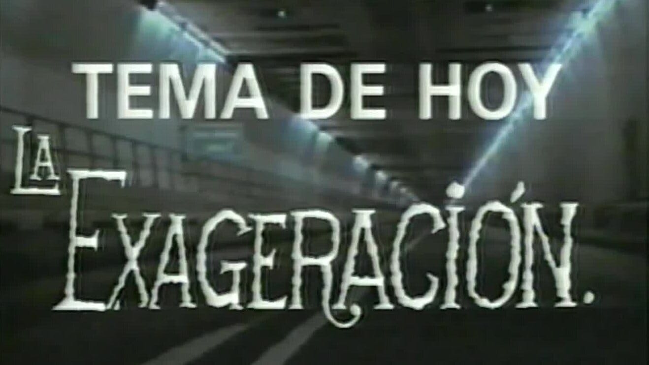 La exageración | Ene TV - T1E121