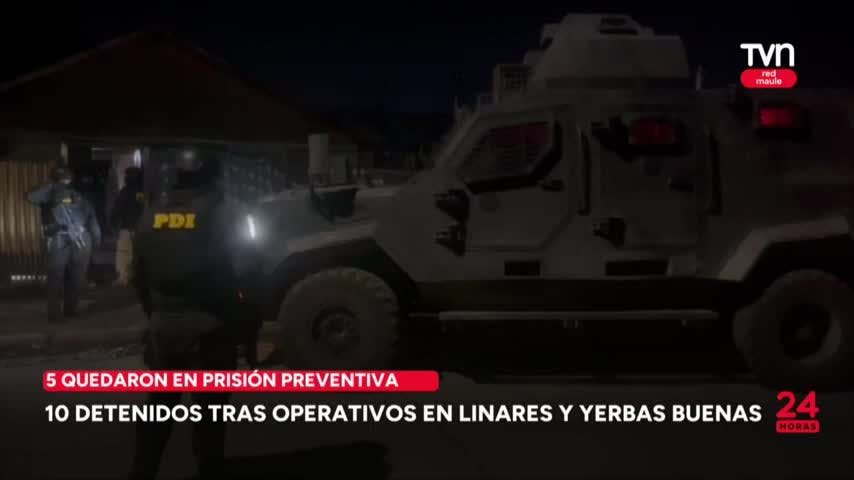 10 detenidos tras operativos en Linares y Yerbas Buenas