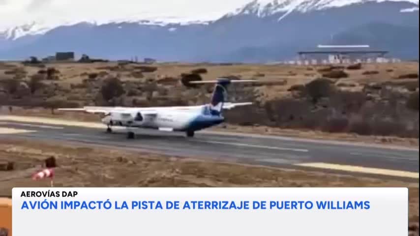 Avión impactó la pista de aterrizaje de Puerto Williams
