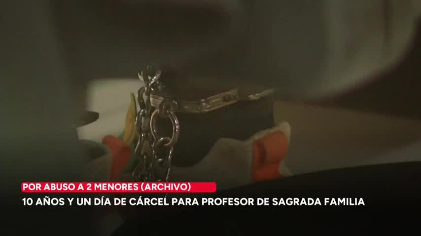 10 años y un día de cárcel para profesor de Sagrada Familia