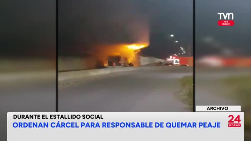 Ordenan cárcel para responsable de quemar peaje
