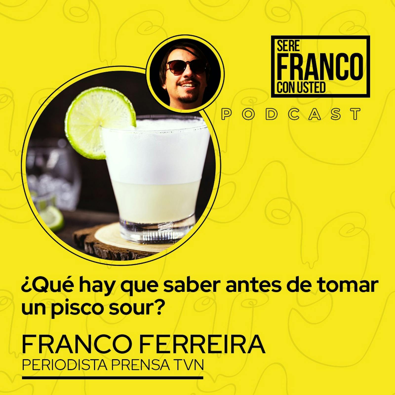 ¿Qué hay que saber antes de tomar un pisco sour? | T4E14 ¿Qué hay que saber antes de tomar un pisco sour? | T4E14