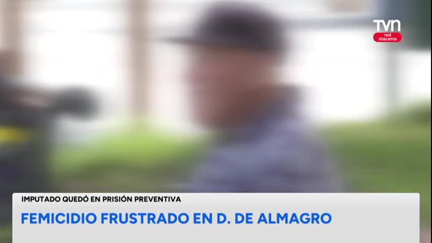 Femicidio frustrado ocurrido en Diego de Almagro