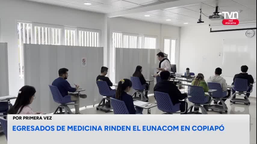 Egresados de medicina rinden el EUNACOM en Copiapó
