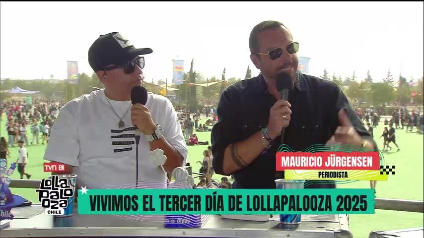 Bienvenidos a la última jornada de Lollapalooza Chile 2025
