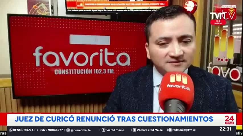 Juez de Curicó renunció tras cuestionamientos