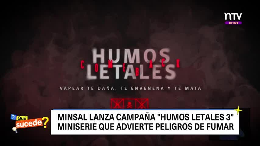 En ¿Qué Sucede?: "Humos Letales" nos advierte el peligro del cigarro