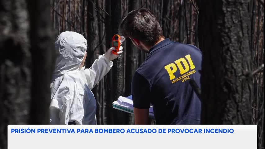 PRISIÓN PREVENTIVA PARA BOMBERO ACUSADO DE PROVOCAR INCENDIO