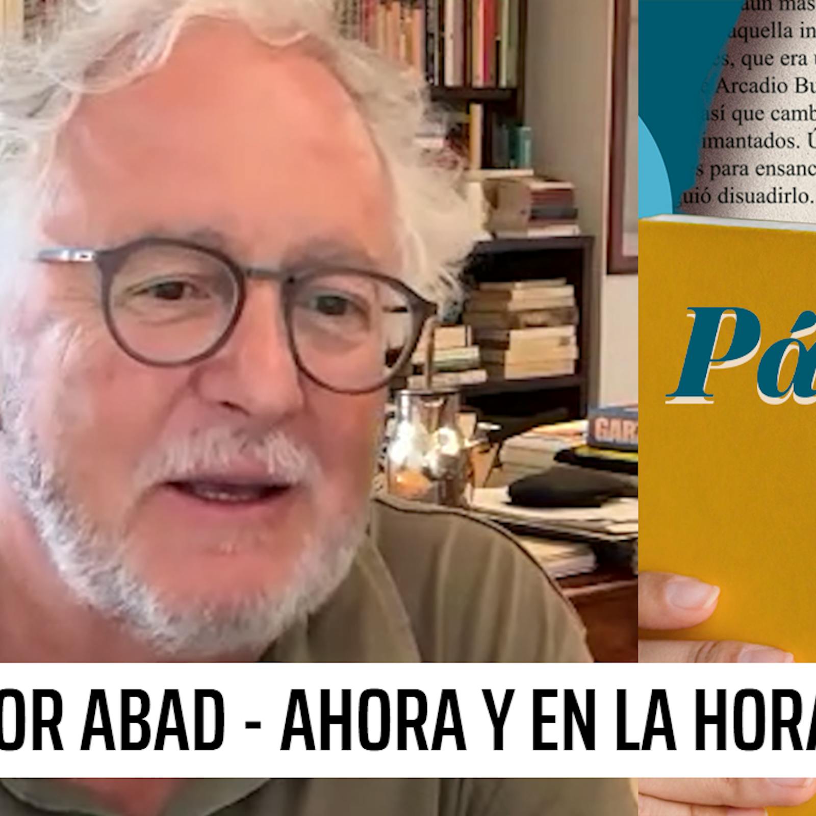 Héctor Abad - Ahora y en la hora | Página 24 - T1E25 Héctor Abad - Ahora y en la hora | Página 24 - T1E25