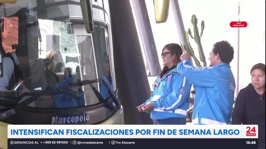 Intensifican fiscalizaciones por fin de semana largo