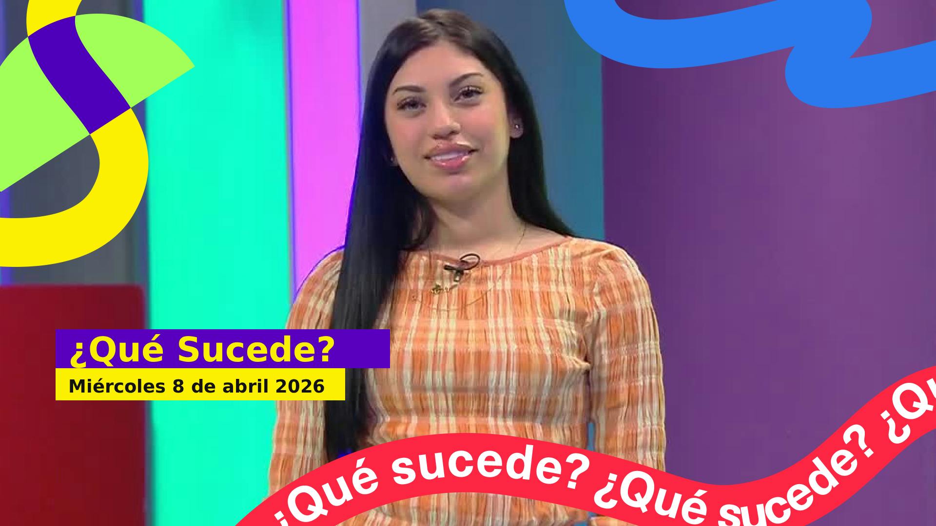Actualidad al instante | ¿Qué sucede? - Capítulo 07 de abril 2026