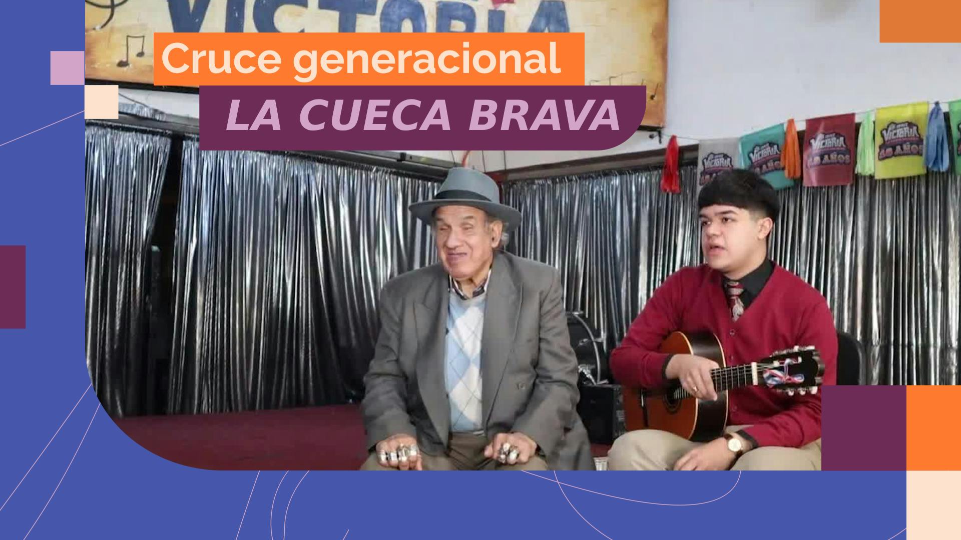 El cruce generacional de la cueca brava