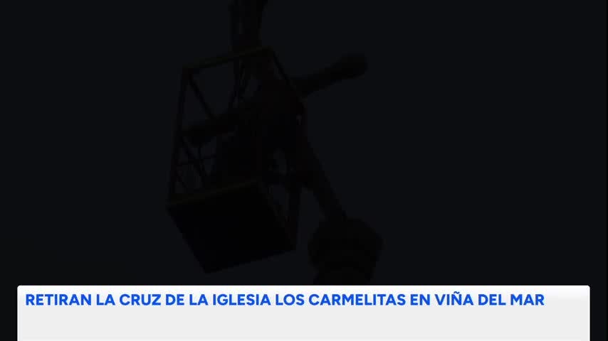 RETIRAN LA CRUZ DE LA IGLESIA LOS CARMELITAS EN VIÑA DEL MAR