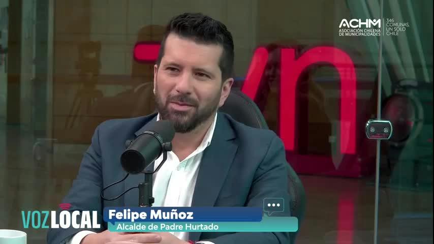 Felipe Muñoz - Padre Hurtado |  "Voz Local": El nuevo espacio de las municipalidades - T1E11