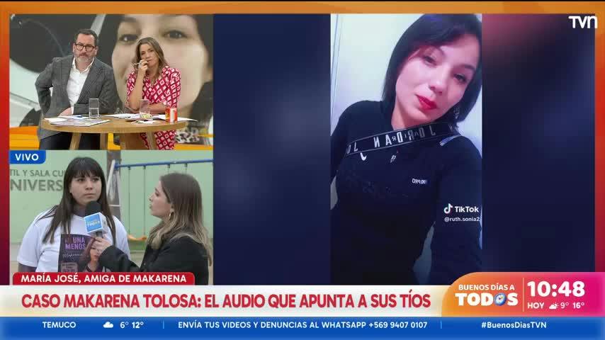 Caso Makarena Tolosa: el audio que apunta a sus tíos